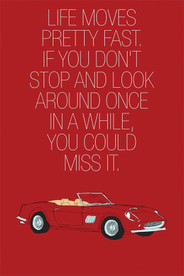 RadhaKripa life moves pretty fast Poster Paper Print(18 inch X 12 inch, Rolled)
RadhaKripa life moves pretty fast Poster Paper Print(18 inch X 12 inch, Rolled)