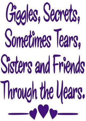 RadhaKripa Sister Quote Poster Paper Print(18 inch X 12 inch, Rolled)