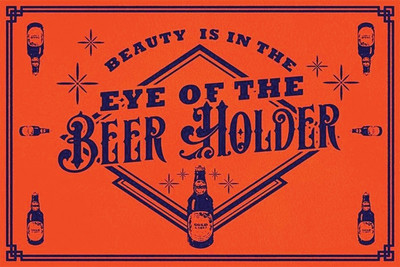 RadhaKripa beauty-is-in-the-eye-of-the-beer-holder Poster Paper Print(18 inch X 12 inch, Rolled)
RadhaKripa beauty-is-in-the-eye-of-the-beer-holder Poster Paper Print(18 inch X 12 inch, Rolled)