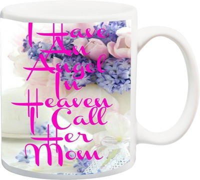 ME&YOU Gift for mum/maa/mother/mummy/;I Have Au augel lu heaveu i Coll her Mom rose printed Ceramic Mug(325 ml), Multicolor
ME&YOU Gift for mum/maa/mother/mummy/;I Have Au augel lu heaveu i Coll her Mom rose printed Ceramic Mug(325 ml), Multicolor