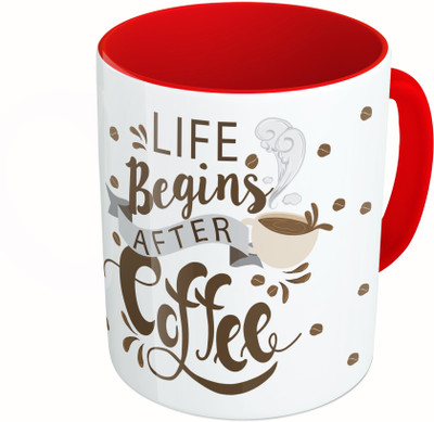 MiiCreations Printed Two Tone Red And White Life Begins After Coffee Ceramic Mug(325 ml)