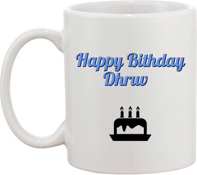 Awesum Happy Birthday Dhruv Printed Ceramic Mug(350 ml), White