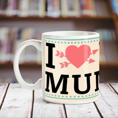 Huppme I Love You Mommy White 350 ml Ceramic Mug(350 ml)
