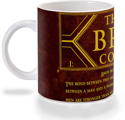 Mooch Wale How I Met Your Mother Bro Code Book Cover Ceramic Mug(325 ml), Multicolor
Mooch Wale How I Met Your Mother Bro Code Book Cover Ceramic Mug(325 ml), Multicolor