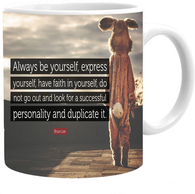 Maison N Mode Always Be Yourself Coffee Ceramic Mug(330 ml), Multicolor