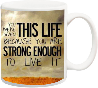 ME&YOU Motivational Quotes 030 You Were Given This Life Printed Ceramic Mug(325 ml), Multicolor
ME&YOU Motivational Quotes 030 You Were Given This Life Printed Ceramic Mug(325 ml), Multicolor