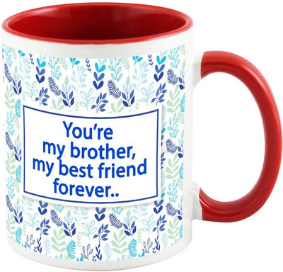 AllUPrints Gift For Rakhi - My Brother My Best Friend Red Ceramic Mug(325 ml)
AllUPrints Gift For Rakhi - My Brother My Best Friend Red Ceramic Mug(325 ml)
