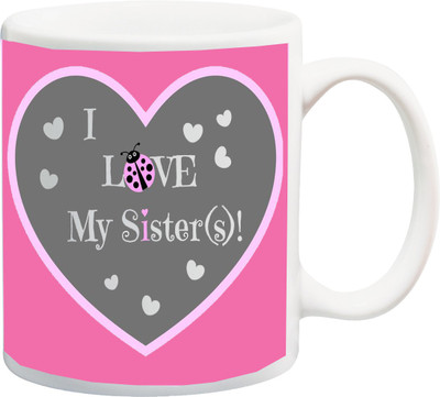 ME&YOU Raksha Bandhan Gift for behan; I Love My Sisters Printed Ceramic Mug(325 ml), Multicolor
ME&YOU Raksha Bandhan Gift for behan; I Love My Sisters Printed Ceramic Mug(325 ml), Multicolor