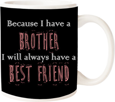 Maison N Mode Rakhi Brother Best Frnd Coffee Ceramic Mug(330 ml), Multicolor