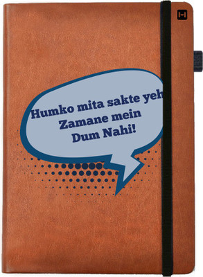 Hamee A5 Notebook(Designer Printed Brown Leather A5 Notebook - 200 pages, A5 size Zamane Me Dum Nhi, Brown)
Hamee A5 Notebook(Designer Printed Brown Leather A5 Notebook - 200 pages, A5 size Zamane Me Dum Nhi, Brown)