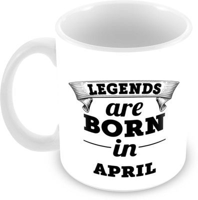 Tuelip Printed Legends are Born in April Tea And Coffee 350 ML Ceramic Mug(350 ml), White
Tuelip Printed Legends are Born in April Tea And Coffee 350 ML Ceramic Mug(350 ml), White