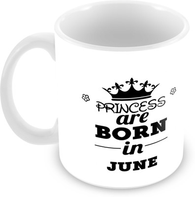 Tuelip Printed Princess are Born in June Tea And Coffee 350 ML Ceramic Mug(350 ml), White
Tuelip Printed Princess are Born in June Tea And Coffee 350 ML Ceramic Mug(350 ml), White