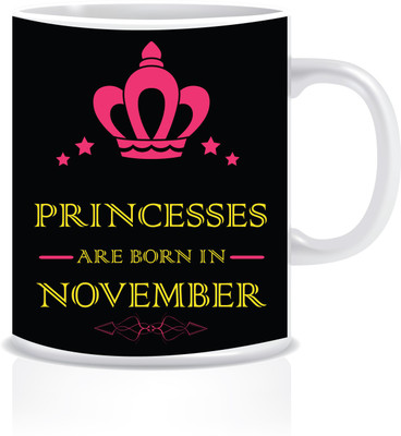 Everyday Desire Princesses are Born in November ED177 Ceramic Mug(300 ml), Multicolor
Everyday Desire Princesses are Born in November ED177 Ceramic Mug(300 ml), Multicolor