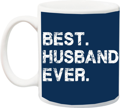 Stylotrendz Best Husband Ever gift for karva chauth birthday Ceramic Mug(325 ml), White
Stylotrendz Best Husband Ever gift for karva chauth birthday Ceramic Mug(325 ml), White