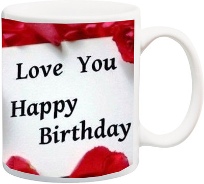 Stylotrendz I Love You Happy Birthday gift for Lover Ceramic Mug(325 ml), White
Stylotrendz I Love You Happy Birthday gift for Lover Ceramic Mug(325 ml), White