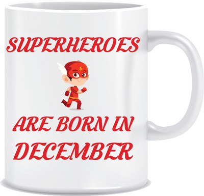 Everyday Desire Superheroes are Born in December ED210 Ceramic Mug(300 ml), Multicolor
Everyday Desire Superheroes are Born in December ED210 Ceramic Mug(300 ml), Multicolor