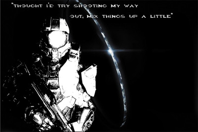master chief quote poster Poster Paper Print(18 inch X 12 inch, Rolled)
