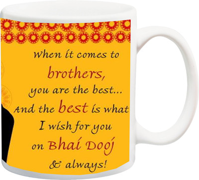 Stylotrendz Special Gift for Bhaiyadooj / gift for brother Ceramic Mug(325 ml), White
Stylotrendz Special Gift for Bhaiyadooj / gift for brother Ceramic Mug(325 ml), White
