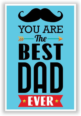 Aabhaas Wall Poster You Are The Best Dad Ever Typography | Father's Day Gifts Paper Print(12 inch X 18 inch, Rolled)
Aabhaas Wall Poster You Are The Best Dad Ever Typography | Father's Day Gifts Paper Print(12 inch X 18 inch, Rolled)