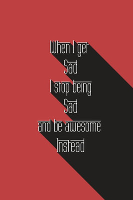 Aabhaas Wall Poster Stop Being Sad Become Awesome Instead Paper Print(12 inch X 18 inch, Rolled)
Aabhaas Wall Poster Stop Being Sad Become Awesome Instead Paper Print(12 inch X 18 inch, Rolled)