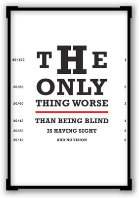 Akhuratha Wall Poster The Only Thing Worse Than Being Blind Quote Motivational Illustration Paper Print(12 inch X 18 inch, Rolled)
Akhuratha Wall Poster The Only Thing Worse Than Being Blind Quote Motivational Illustration Paper Print(12 inch X 18 inch, Rolled)