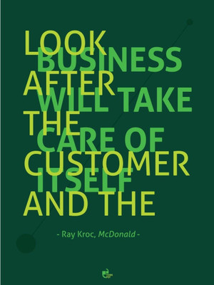 Akhuratha Wall Poster Look after the customer and the business will take care of itself - Ray Kroc McDonalds Paper Print(12 inch X 18 inch, Rolled)
Akhuratha Wall Poster Look after the customer and the business will take care of itself - Ray Kroc McDonalds Paper Print(12 inch X 18 inch, Rolled)