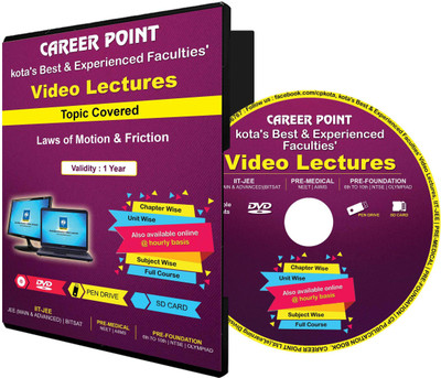 Career Point Kota JEE/NEET Video Lectures on DVD : Laws of Motion & Friction: by Career Point, Kota Faculty(DVD)
Career Point Kota JEE/NEET Video Lectures on DVD : Laws of Motion & Friction: by Career Point, Kota Faculty(DVD)