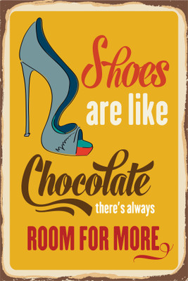 Shoes Are Like Chocolate Poster (Size 12 Inch x 18 Inch) (Pack of 1) Paper Print(18 inch X 8 inch, Rolled)
Shoes Are Like Chocolate Poster (Size 12 Inch x 18 Inch) (Pack of 1) Paper Print(18 inch X 8 inch, Rolled)