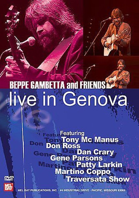 BEPPE GAMBETTA & FRIENDS:LIVE IN GEN(DVD English)