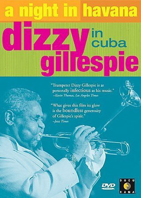 NIGHT IN HAVANA:DIZZY IN CUBA GILLESP(DVD English)