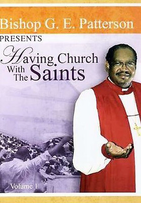 HAVING CHURCH WITH THE SAINTS VOL 1(DVD English)