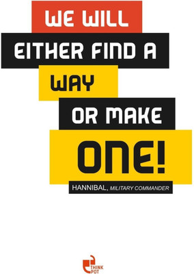 Akhuratha Wall Poster We will either find a way or make one! - Hannibal Paper Print(12 inch X 18 inch, Rolled)
Akhuratha Wall Poster We will either find a way or make one! - Hannibal Paper Print(12 inch X 18 inch, Rolled)