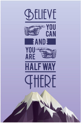 Akhuratha Wall Poster believe-you-can-and-you-are-halfway-there Paper Print(18 inch X 12 inch, Rolled)
Akhuratha Wall Poster believe-you-can-and-you-are-halfway-there Paper Print(18 inch X 12 inch, Rolled)