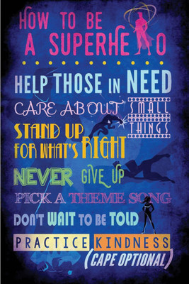 PW How To Be A Superhero Special Wall Poster 13*19 inches Matte Finish Paper Print(19 inch X 13 inch, Rolled)
PW How To Be A Superhero Special Wall Poster 13*19 inches Matte Finish Paper Print(19 inch X 13 inch, Rolled)