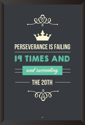 PW Perseverance Is Failing Quote Wall Poster 13*19 inches Matte Finish Paper Print(19 inch X 13 inch, Rolled)
PW Perseverance Is Failing Quote Wall Poster 13*19 inches Matte Finish Paper Print(19 inch X 13 inch, Rolled)