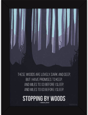PW Poems by Robert Frost - s For Room - Home and Office Decor - - Stopping By The Woods Wall Poster 13*19 inches Matte Finish Paper Print(19 inch X 13 inch, Rolled)
PW Poems by Robert Frost - s For Room - Home and Office Decor - - Stopping By The Woods Wall Poster 13*19 inches Matte Finish Paper Print(19 inch X 13 inch, Rolled)
