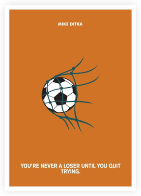 PW You'Re Never A Loser Mike Ditka Motivational Quotes Wall Poster 13*19 inches Matte Finish Paper Print(19 inch X 13 inch, Rolled)
PW You'Re Never A Loser Mike Ditka Motivational Quotes Wall Poster 13*19 inches Matte Finish Paper Print(19 inch X 13 inch, Rolled)