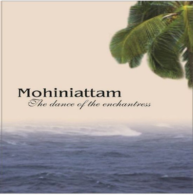 MOHINIATTAM THE DANCE OF THE ENCHANTREE DVD DVD Standard Edition(English - Verious)
MOHINIATTAM THE DANCE OF THE ENCHANTREE DVD DVD Standard Edition(English - Verious)