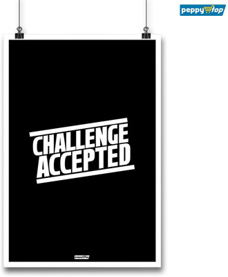 Peppy Stop : Motivational Posters - Challenge Accepted - Inspirational Posters 12'' x 18'' (without frame) Paper Print(18 inch X 12 inch, Rolled)
Peppy Stop : Motivational Posters - Challenge Accepted - Inspirational Posters 12'' x 18'' (without frame) Paper Print(18 inch X 12 inch, Rolled)