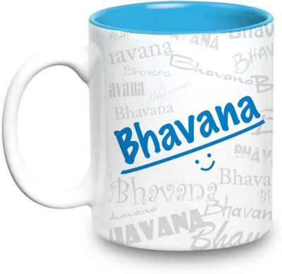 LOF Bhavana Name Gift Ceramic Inside Blue Gifts For Birthday Ceramic Mug(325 ml)
LOF Bhavana Name Gift Ceramic Inside Blue Gifts For Birthday Ceramic Mug(325 ml)