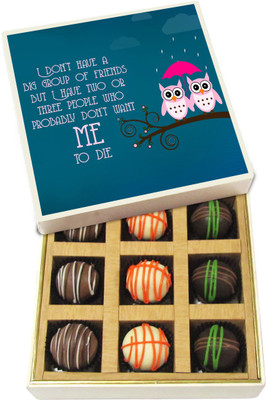 Chocholik I Don’t Have A Big Group Of Friends - Dark, Milk, White Chocolate Truffles - 9pc Truffles(135 g)
Chocholik I Don’t Have A Big Group Of Friends - Dark, Milk, White Chocolate Truffles - 9pc Truffles(135 g)