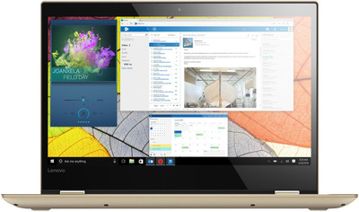 Lenovo Yoga 520 Core i3 8th Gen - (4 GB/1 TB HDD/Windows 10 Home) 520-14IKB 2 in 1 Laptop(14 inch, Gold Metallic, 1.70 kg, With MS Office)
Lenovo Yoga 520 Core i3 8th Gen - (4 GB/1 TB HDD/Windows 10 Home) 520-14IKB 2 in 1 Laptop(14 inch, Gold Metallic, 1.70 kg, With MS Office)