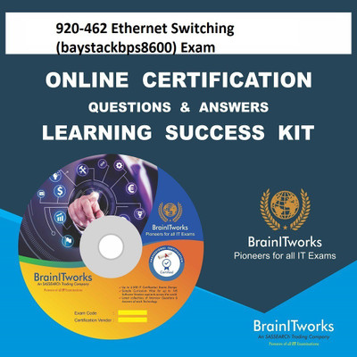 sapsmart 920-462 Ethernet Switching (baystackbps8600) Exam Online Certification Learning Made Easy(DVD)
sapsmart 920-462 Ethernet Switching (baystackbps8600) Exam Online Certification Learning Made Easy(DVD)