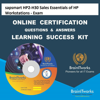 sapsmart HP2-H30 Sales Essentials of HP Workstations - Exam Online Certification Learning Made Easy(DVD)
sapsmart HP2-H30 Sales Essentials of HP Workstations - Exam Online Certification Learning Made Easy(DVD)