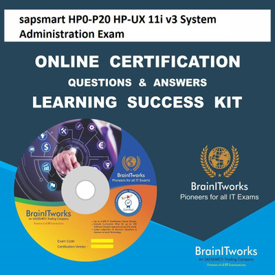 sapsmart HP0-P20 HP-UX 11i v3 System Administration Exam Online Certification Learning Made Easy(DVD)
sapsmart HP0-P20 HP-UX 11i v3 System Administration Exam Online Certification Learning Made Easy(DVD)