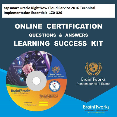 sapsmart Oracle RightNow Cloud Service 2016 Technical Implementation Essentials 1Z0-326 Online Certification Learning Made Easy(DVD)
sapsmart Oracle RightNow Cloud Service 2016 Technical Implementation Essentials 1Z0-326 Online Certification Learning Made Easy(DVD)