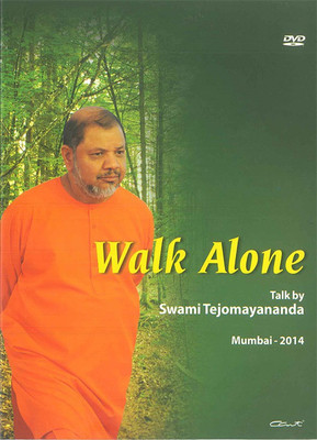 Walk Alone (Talk by Swami Tejomayananda)(DVD English)