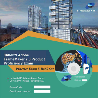 PTNR01A998WXY 9A0-029 Adobe FrameMaker 7.0 Product Proficiency Exam Practice Exam E-Book Set(DVD)
PTNR01A998WXY 9A0-029 Adobe FrameMaker 7.0 Product Proficiency Exam Practice Exam E-Book Set(DVD)