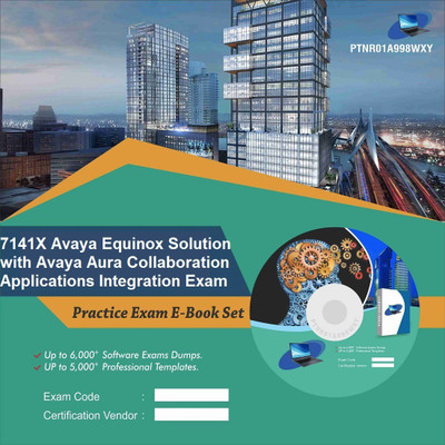 PTNR01A998WXY 7141X Avaya Equinox Solution with Avaya Aura Collaboration Applications Integration Exam Practice Exam E-Book Set(DVD)
PTNR01A998WXY 7141X Avaya Equinox Solution with Avaya Aura Collaboration Applications Integration Exam Practice Exam E-Book Set(DVD)