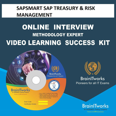 SAPSMART SAP TREASURY & RISK MANAGEMENT INTERVIEW & METHODOLOGY EXPERT VIDEO LEARNING SUCCESS KIT(DVD)
SAPSMART SAP TREASURY & RISK MANAGEMENT INTERVIEW & METHODOLOGY EXPERT VIDEO LEARNING SUCCESS KIT(DVD)